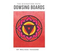 Dowsing Boards: The Divination Path