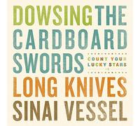 Dowsing / The Cardboard Swords / Long Knives / Sinai Vessel - CYLS Split Series #4 [VINYL]