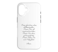 Doxology Praise God From Whom All Blessings Flow Prayer Case for iPhone 16