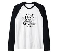 Doxology Praise God from Whom All Blessings Flow Raglan Baseball Tee