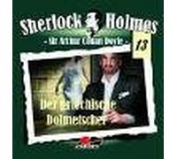 Doyle,Arthur Conan - Sherlock Holmes, Vol. 13: Der griechische Dolmetscher