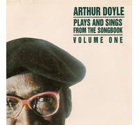 Doyle, Arthur - Vol. 1-Plays & Sings from the