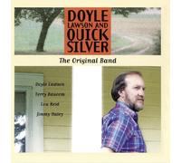 Doyle Lawson and Quicksilver - Original Band