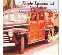 Doyle Lawson & Quicksilver - Pressing on Regardless