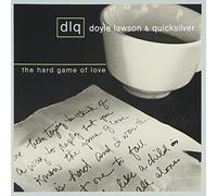 Doyle Lawson & Quicksilver - The Hard Game of Love