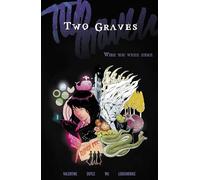 Ming Doyle – Two Graves Volume 1: Wish You Were Here – TP