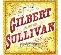 D'Oyly Carte Opera Company - Best of Gilbert & Sullivan