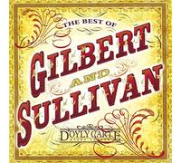 D'Oyly Carte Opera Company - Best of Gilbert & Sullivan