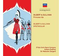 D'Oyly Carte Opera Company; Isidore Godfrey - Gilbert & Sullivan: Princess Ida; G & S Spectacular