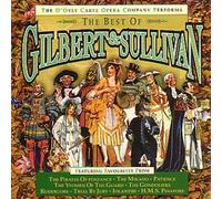 D'Oyly Carte Opera Company - The Best of Gilbert and Sullivan