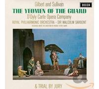 D'Oyly Carte - Sullivan: The Yeomen of the Guard / Trial by Jury