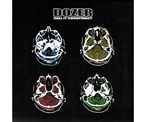 Dozer - Call It Conspiracy [VINYL]