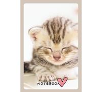 Dozing Kitten Notebook for Cat Lovers Girls Women, 6 x 9 inches 120 pages College Ruled Composition Notebook, Kawaii Cat Photo Cover