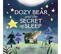 Dozy Bear and the Secret of Sleep
