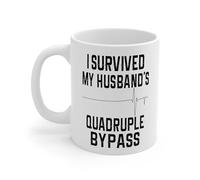 DPgUfPV Quadruple Bypass Survivor Wife Mug Gift for Wife Open Heart Surgery Post Op Recovery Cardiac Arrest Heart Transplant (15 oz)