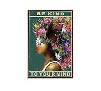 DPHGQGK Be Kind To Your Mind Poster,Butterfly And Flower Wall Art,Afro Woman Wall Decor,Inspirational Black Woman Canvas, Living Room Decor Wall-16x24inch(40x60cm)-Unframed