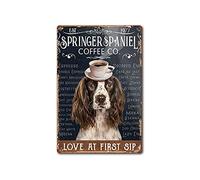 DPHGQGK Gift for Springer Spaniel Lovers Poster Springer Spaniel Coffee Poster for Coffee Shop Bathroom Home Living Decor Office Decor Vintage Metal Tin Signs 8x12inch