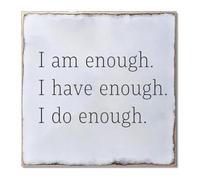 DQFOCPHHAA I Am Enough I Have Enough I Do Enough Motivational Metal Tin Sign Affirmation Decor for Home Office Yoga Room (8 X 12 in)