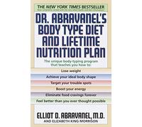 Dr. Abravanel's Body Type Diet and Lifetime Nutrition Plan