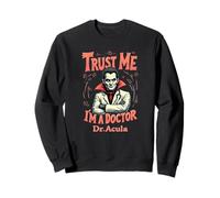Dr. Acula Halloween Pun for Medical Professionals Sweatshirt