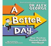 Dr. Alex George A Better Day Paperback Book Dr. Alex George Multicolor