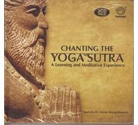 Dr. Ananda Balayogi Bhavanani - Chanting The Yoga Sutra - A Learning And Meditative Experience By Yogacharya Dr. Ananda Balayogi Bhavanani (2-CD Pack + Booklet)