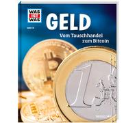 Dr. Andrea Scha WAS IST WAS Band 78 Geld. Vom Tauschhandel zum Bitcoi (Hardback)