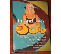 Dr. April Lee's Juice, The Exercise You Need In Just 10 Minutes!