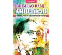 Dr. B. R. Ambedkar: The Sculptor of the Indian Constitution