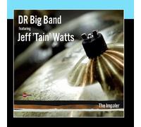 DR Big Band & Jeff "Tain" Watts - The Impaler