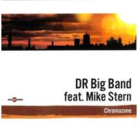 DR Big Band / Mike Stern - Chromazone - feat. Mike Stern