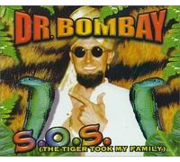 Dr Bombay - Sos: Tiger Took My Family