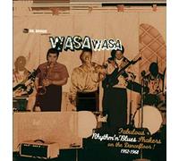 Various - Dr. Boogie Pres. Wasa Wasa Fabulous Rhythm'n'blues Shakers On The Dancefloor 1952-1968