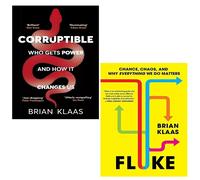 Dr Brian Klaas Collection 2 Books Set Corruptible, Fluke Chance, Chaos Paperback
