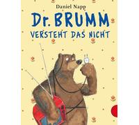 Dr. Brumm versteht das nicht