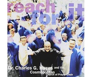 Dr. Charles G. Hayes & Cosmopo - Reach for It