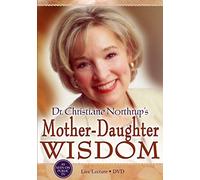 Dr. Christiane Northrup's Mother-Daughter Wisdom [DVD]