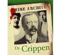Dr Crippen (Crime Archive)