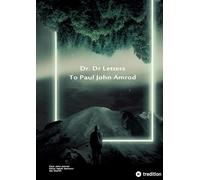 Dr. D Letters to Paul John Amrod