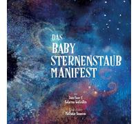 Dr. Dain Heer Das Babysternenstaub-Manifest (German) Hardcover Book Dr. Dain Heer Multicolor