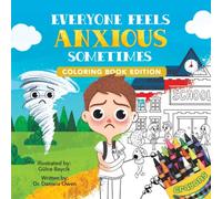 Dr Daniela Owen Everyone Feels Anxious Sometimes Paperback Book Dr Daniela Owen Multicolor
