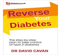 Dr David Cavan Reverse Your Diabetes Paperback Book Dr David Cavan Multicolor