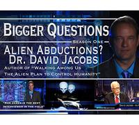 Dr. David Jacobs - The Alien Agenda on Ron James' Bigger Questions.