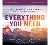 Dr. David Jeremiah The Everything You Need Bible Study Guide: Essential Steps to a Dr. David Jeremiah Multicolor
