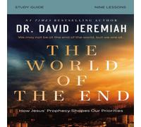 Dr. David Jeremiah The World of the End Bible Study Guide: How Jesus' Prophecy Shapes Dr. David Jeremiah Multicolor