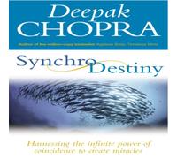 Dr Deepak Chopra Synchrodestiny Paperback Book Dr Deepak Chopra Multicolor