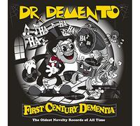 Dr. Demento - First Century Dementia
