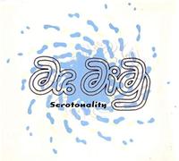 Dr Didg - Serotonality