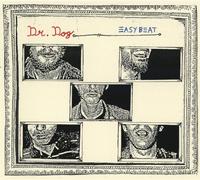 Dr Dog - Easy Beat