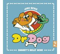 Dr Dog: Snakey's Belly Ache